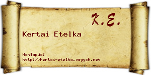 Kertai Etelka névjegykártya